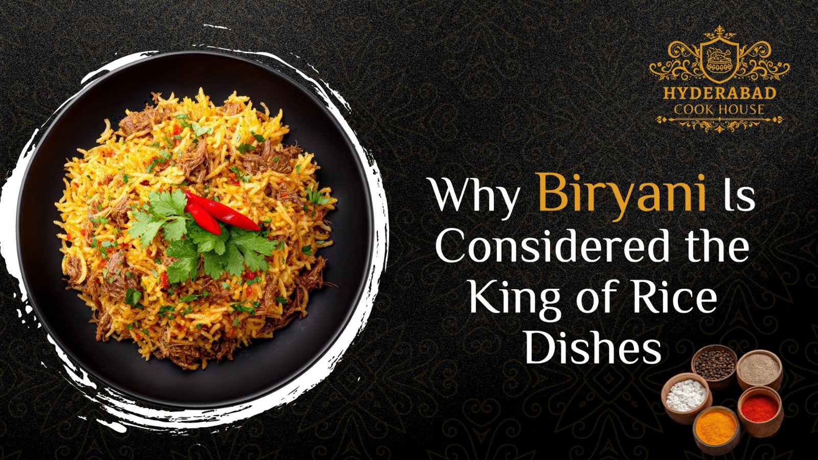 Best Hyderabadi biryani restaurant in Edmonton serving authentic dum biryani with rich spices and aroma